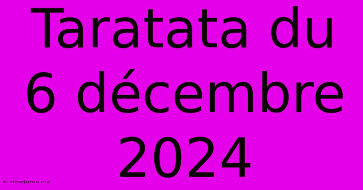 Taratata Du 6 Décembre 2024 Taratata Du 6 Décembre 2024