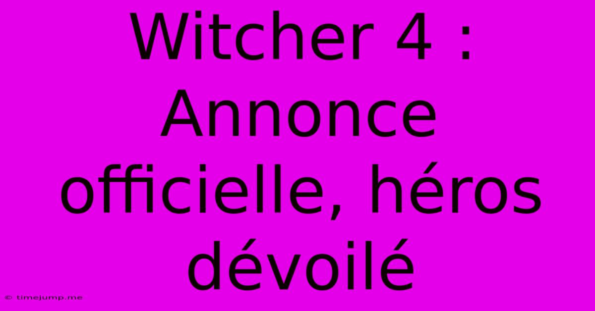 Witcher 4 : Annonce Officielle, Héros Dévoilé Witcher 4 : Annonce Officielle, Héros Dévoilé